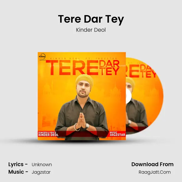 Tere Dar Tey - Kinder Deol