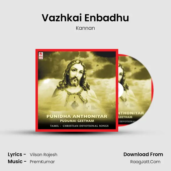 Vazhkai Enbadhu MP3 Song by Kannan Cover