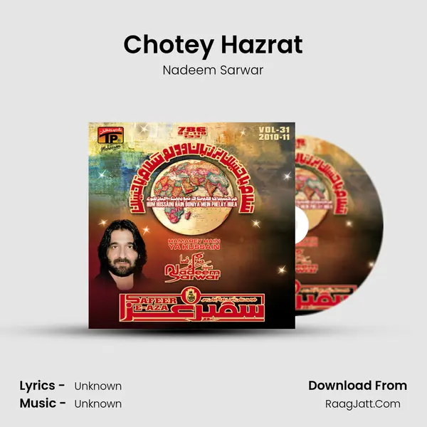 Chotey Hazrat MP3 Song by Nadeem Sarwar Cover