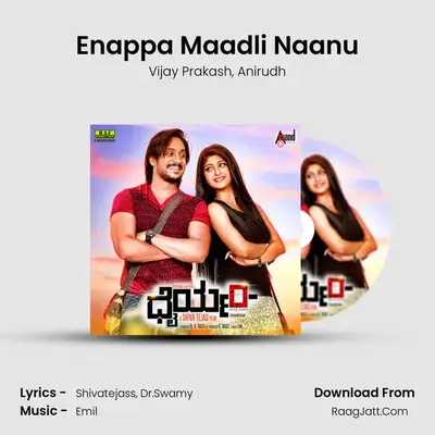 Enappa Maadli Naanu MP3 Song by Vijay Prakash Cover