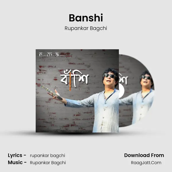 Banshi - Rupankar Bagchi