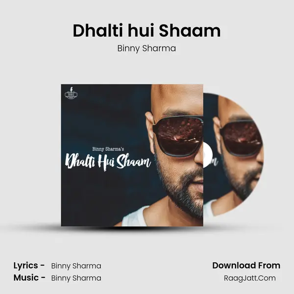 Dhalti hui Shaam MP3 Song by Binny Sharma Cover