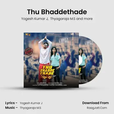 Thu Bhaddethade - Yogesh Kumar J