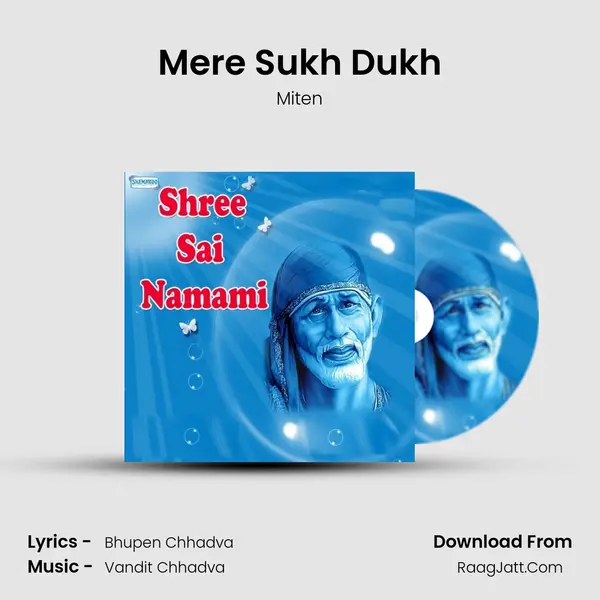 Mere Sukh Dukh MP3 Song by Miten Cover