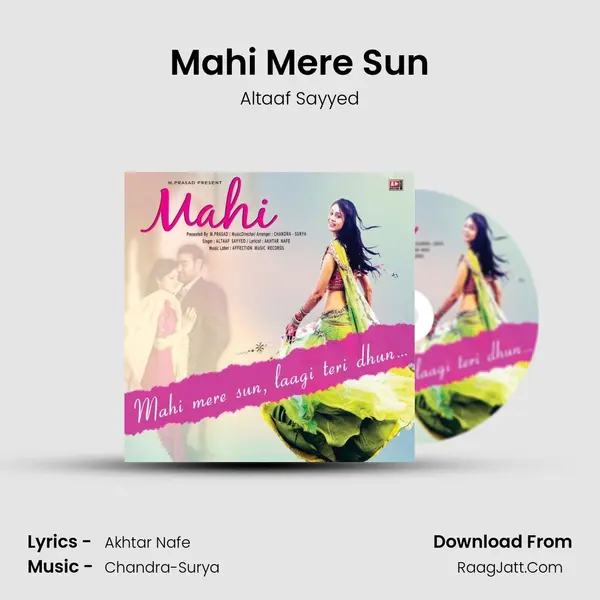 Mahi Mere Sun MP3 Song by Altaaf Sayyed Cover