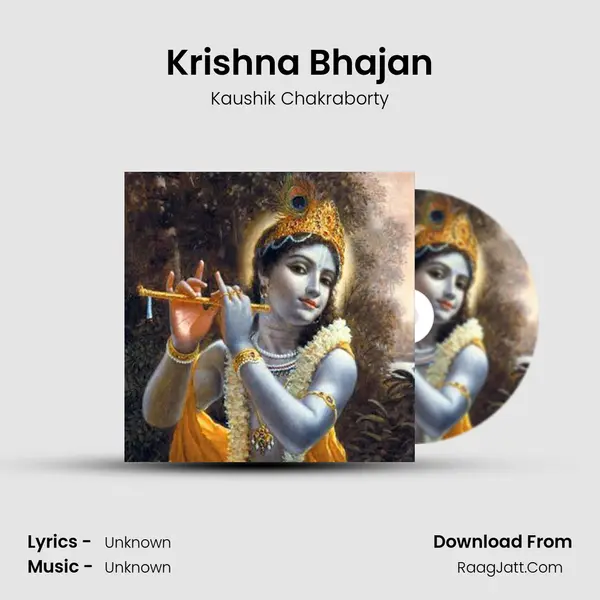 Krishna Bhajan MP3 Song by Kaushik Chakraborty Cover