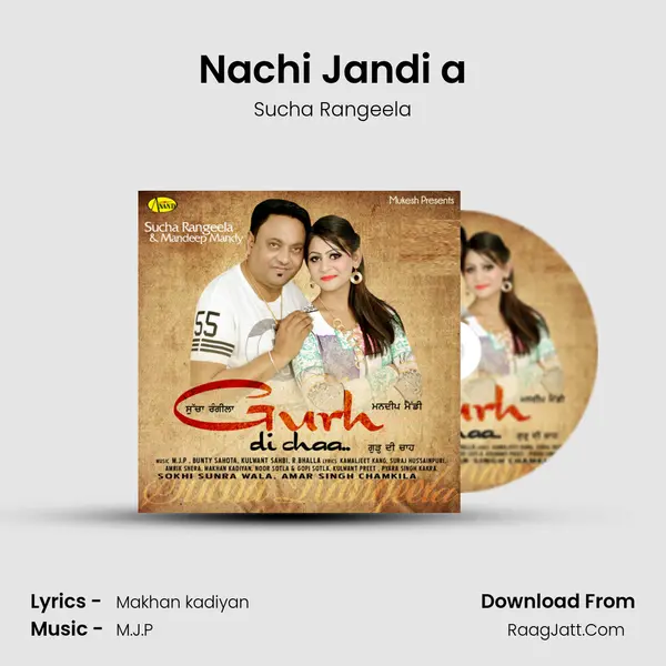Nachi Jandi a MP3 Song by Sucha Rangeela Cover