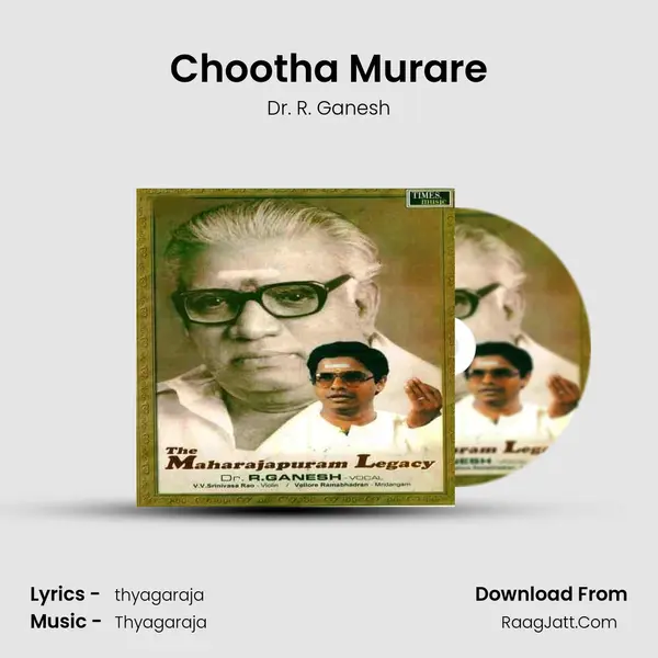 Chootha Murare MP3 Song by Dr. R. Ganesh Cover