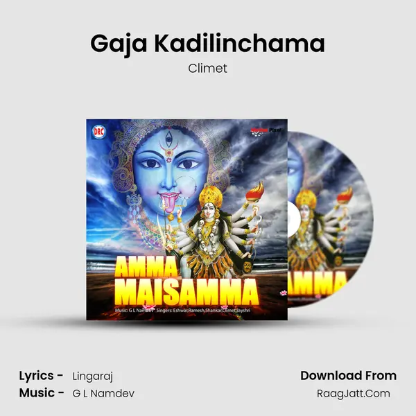 Gaja Kadilinchama MP3 Song by Climet Cover