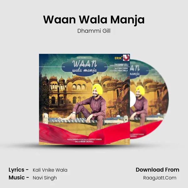 Waan Wala Manja MP3 Song by Dhammi Gill Cover