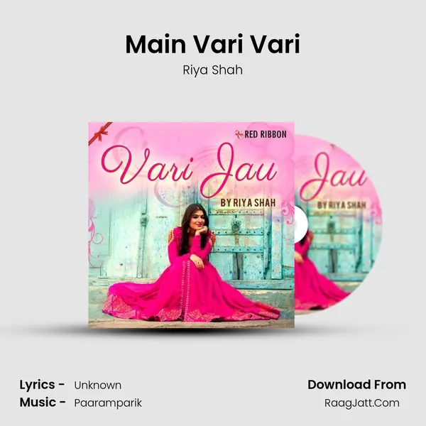 Main Vari Vari MP3 Song by Riya Shah Cover