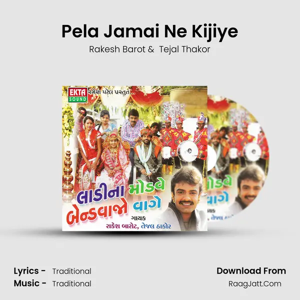 Pela Jamai Ne Kijiye MP3 Song by Rakesh Barot Cover