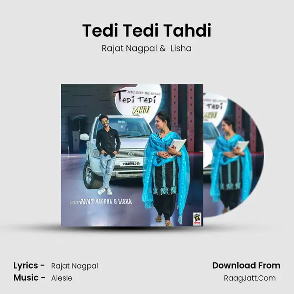 Tedi Tedi Tahdi MP3 Song by Rajat Nagpal Cover