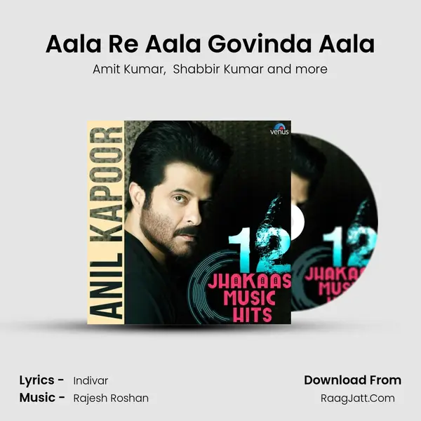 Aala Re Aala Govinda Aala MP3 Song by Amit Kumar Cover