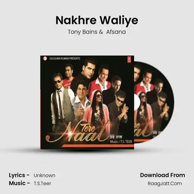 Nakhre Waliye mp3 song