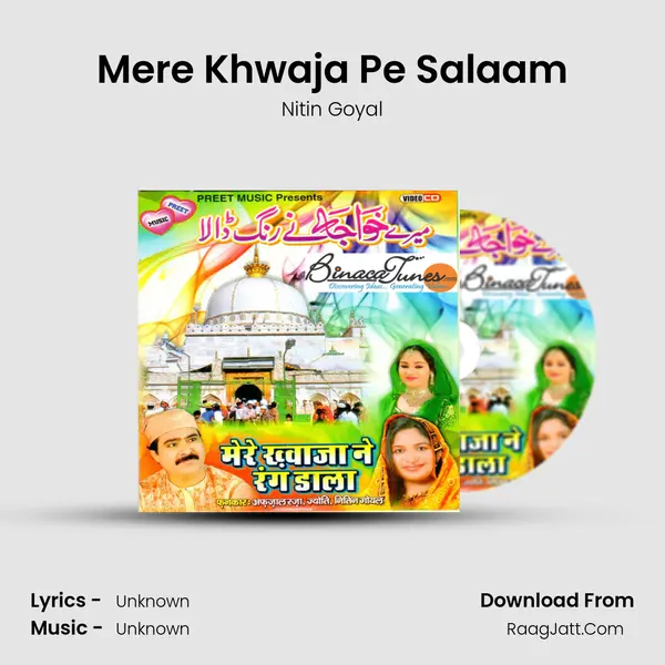 Mere Khwaja Pe Salaam MP3 Song by Nitin Goyal Cover