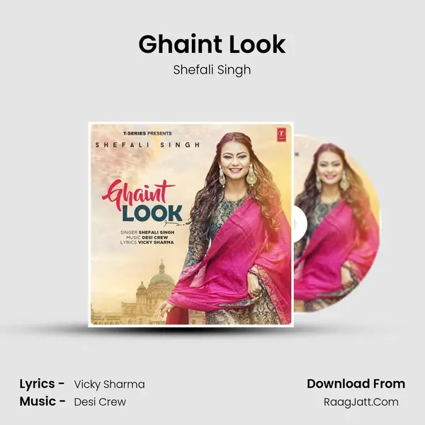 Ghaint Look MP3 Song by Shefali Singh Cover