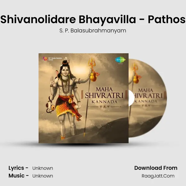 Shivanolidare Bhayavilla - Pathos MP3 Song by S. P. Balasubrahmanyam Cover