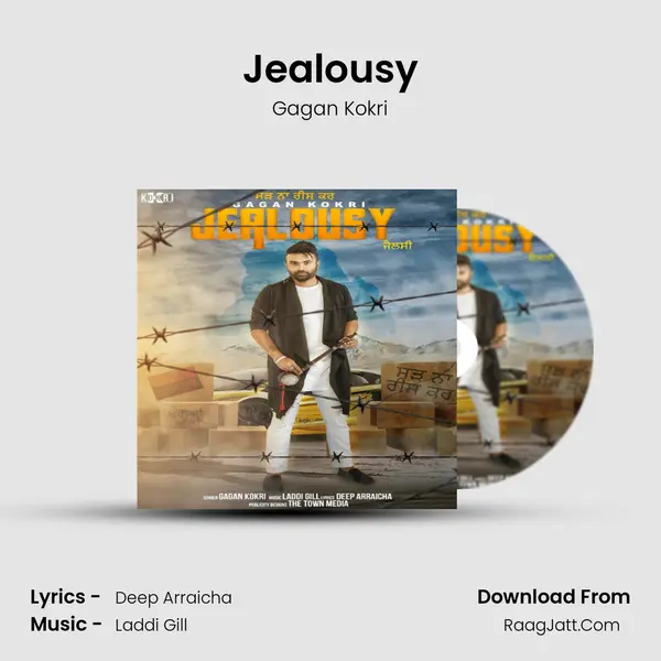 Jealousy - Gagan Kokri