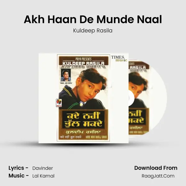Akh Haan De Munde Naal MP3 Song by Kuldeep Rasila Cover