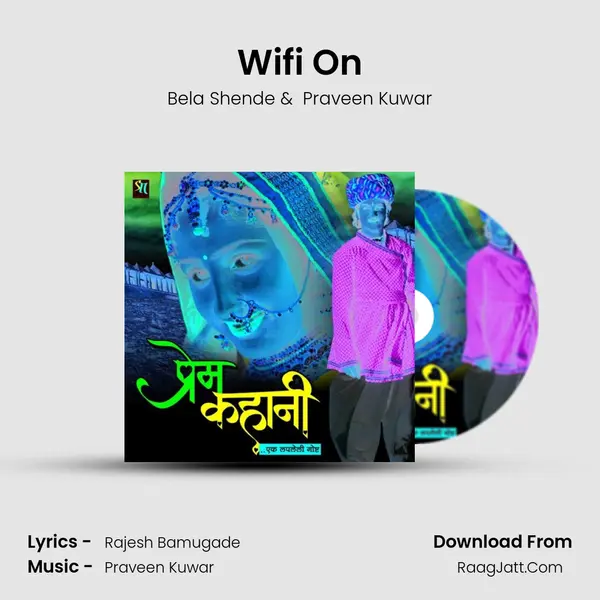 Wifi On MP3 Song by Bela Shende Cover