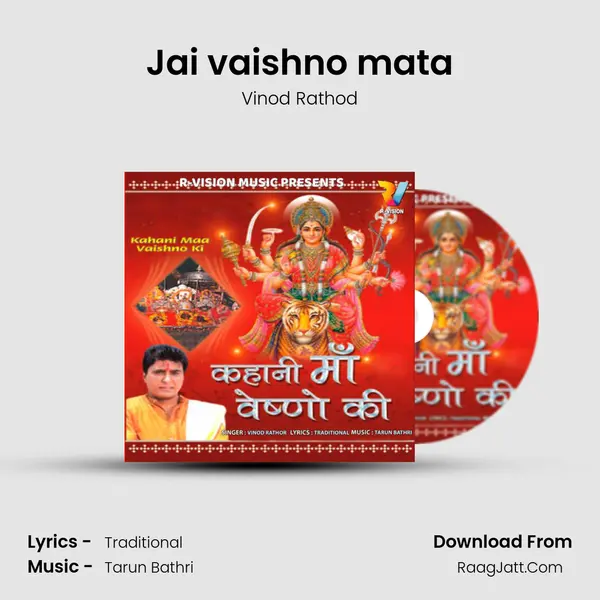Jai vaishno mata MP3 Song by Vinod Rathod Cover