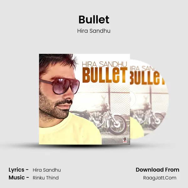 Bullet - Hira Sandhu