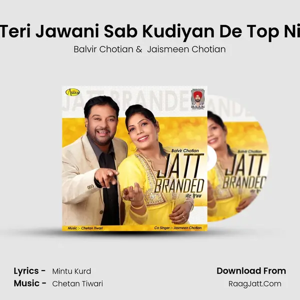 Teri Jawani Sab Kudiyan De Top Ni MP3 Song by Balvir Chotian Cover