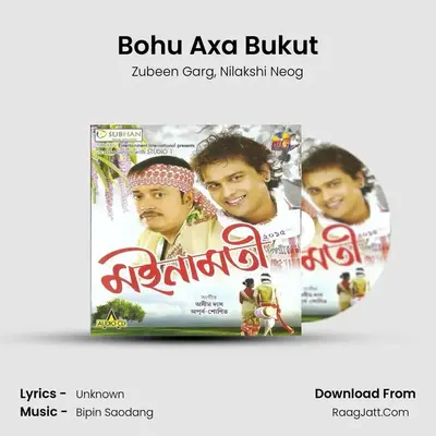 Bohu Axa Bukut MP3 Song by Zubeen Garg Cover