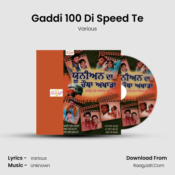 Gaddi 100 Di Speed Te MP3 Song by Various Cover