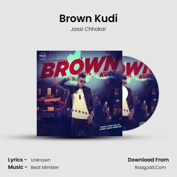 Brown Kudi mp3 song