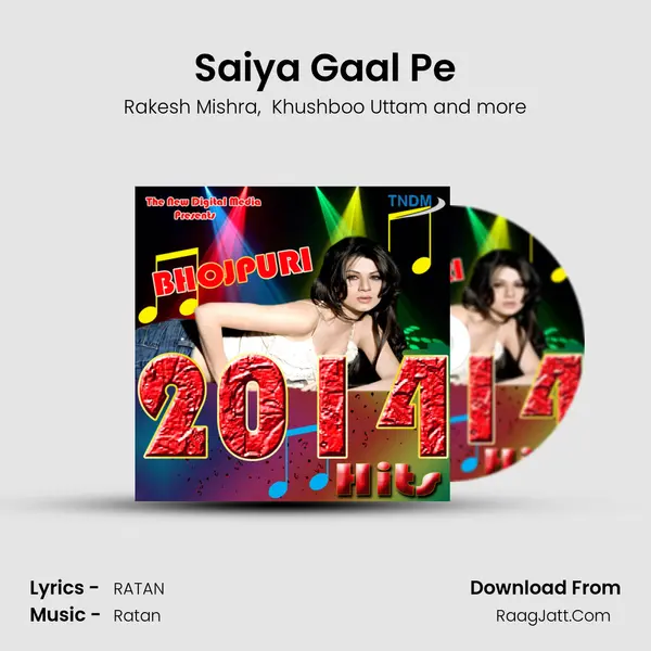 Saiya Gaal Pe MP3 Song by Rakesh Mishra Cover