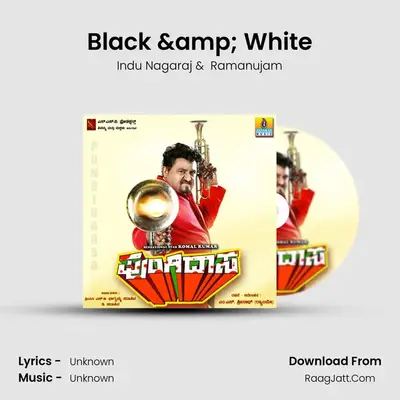 Black & White MP3 Song by Indu Nagaraj Cover