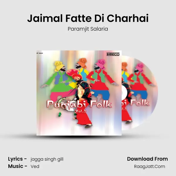 Jaimal Fatte Di Charhai MP3 Song by Paramjit Salaria Cover
