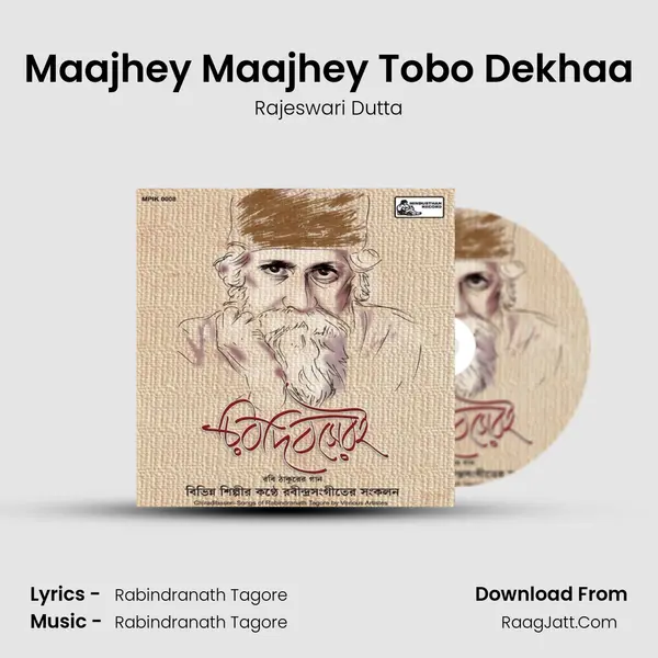 Maajhey Maajhey Tobo Dekhaa MP3 Song by Rajeswari Dutta Cover