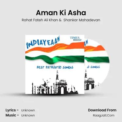 Aman Ki Asha MP3 Song by Rahat Fateh Ali Khan Cover