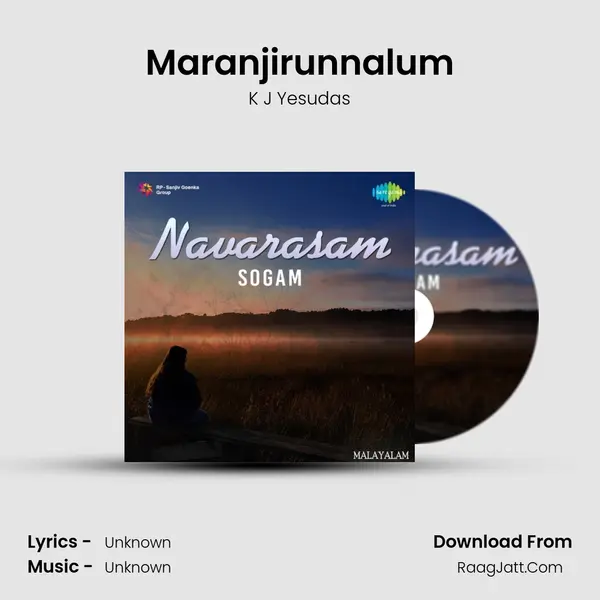 Maranjirunnalum MP3 Song by K J Yesudas Cover