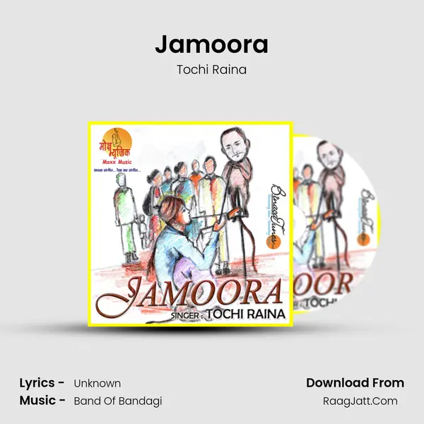 Jamoora MP3 Song by Tochi Raina Cover