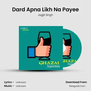 Dard Apna Likh Na Payee Cover