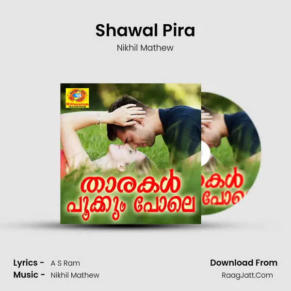 Shawal Pira MP3 Song by Nikhil Mathew Cover