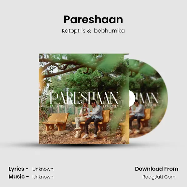 Pareshaan mp3 song