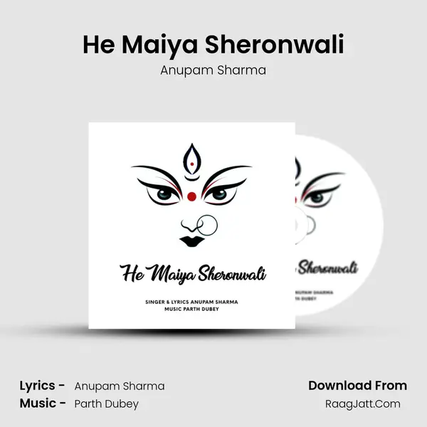 He Maiya Sheronwali MP3 Song by Anupam Sharma Cover