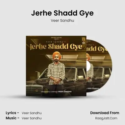 Jerhe Shadd Gye MP3 Song by Veer Sandhu Cover