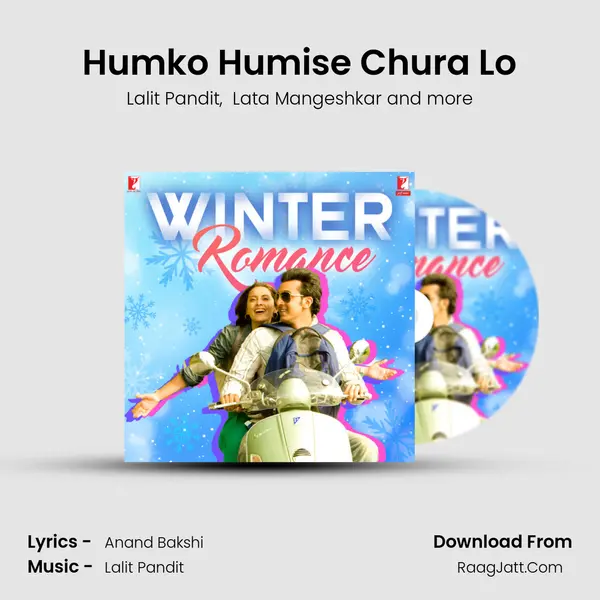 Humko Humise Chura Lo MP3 Song by Lalit Pandit Cover