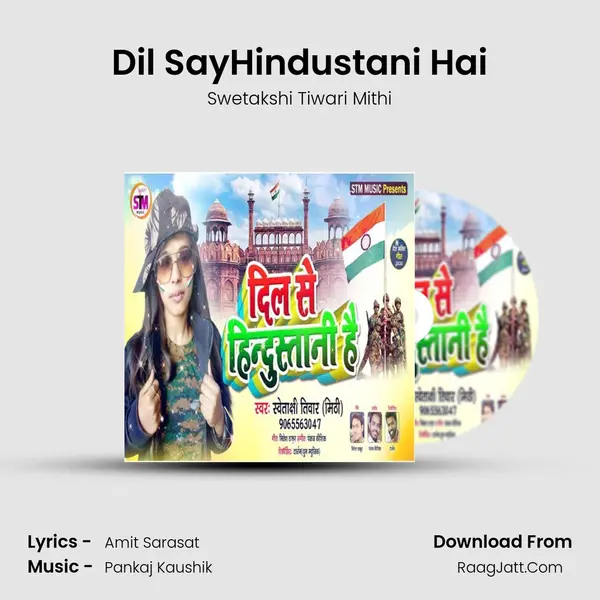 Dil SayHindustani Hai mp3 song