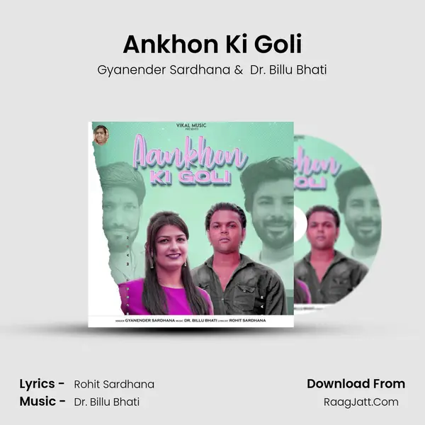 Ankhon Ki Goli mp3 song