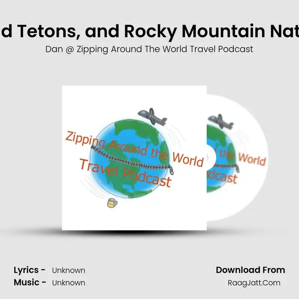 Yellowstone, Grand Tetons, and Rocky Mountain National Parks Travel Cover