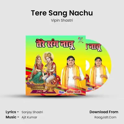 Tere Sang Nachu mp3 song