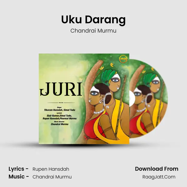 Uku Darang MP3 Song by Chandrai Murmu Cover