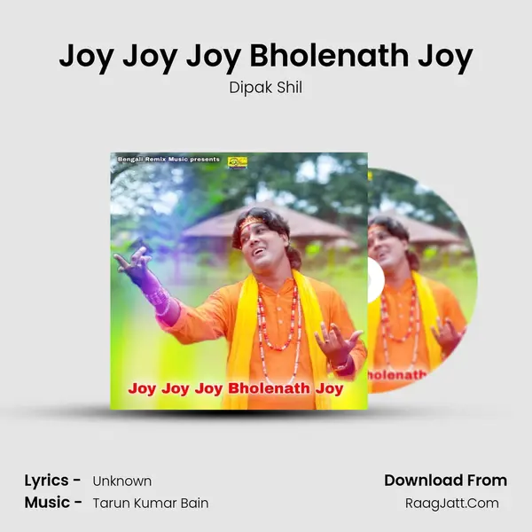 Joy Joy Joy Bholenath Joy MP3 Song by Dipak Shil Cover